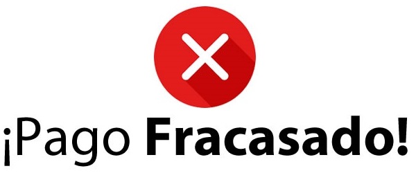 Pago rechazado